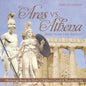 Ares vs. Athena: Who Won the Battle? Mythology Books for Kids Children's Greek & Roman Books - Paperback