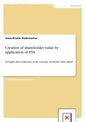 Creation of shareholder value by application of EVA: Strengths and weaknesses of the concept "economic value added" - Paperback