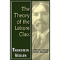 The Theory of the Leisure Class - Paperback