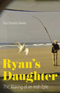 Ryan's Daughter: The Making of an Irish Epic - Paperback