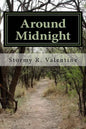 Around Midnight: Something's Lurking In the Woods - Paperback