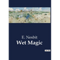 Wet Magic - Paperback