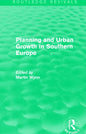 Routledge Revivals: Planning and Urban Growth in Southern Europe (1984) - Paperback