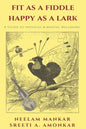 Fit as a Fiddle Happy as a Lark: A guide to physical and mental wellness - Paperback