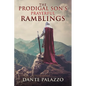 The Prodigal Son's Prayerful Ramblings - Paperback