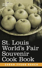 St. Louis World S Fair Souvenir Cook Book - Paperback