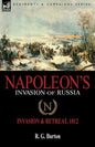 Napoleon's Invasion of Russia: Invasion & Retreat, 1812 - Paperback