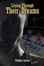 Living Through Their Dreams - Paperback