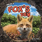 Inside a Fox's Den - Library Binding