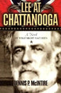 Lee at Chattanooga: A Novel of What Might Have Been - Paperback