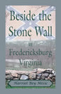 Beside The Stone Wall - Paperback