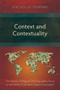 Context and Contextuality: The Mission of Migrant Churches with a Focus on the Pacific Coast Slavic Baptist Association - Paperback
