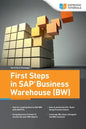 First Steps in SAP Business Warehouse (BW) - Paperback