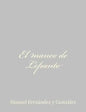 El manco de Lepanto - Paperback