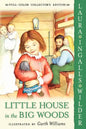 Little House in the Big Woods: Full Color Edition - Paperback