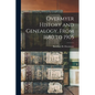 Overmyer History and Genealogy, From 1680 to 1905 - Paperback
