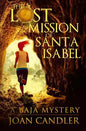 The Lost Mission of Santa Isabel - Paperback