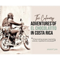 The Adventures of El Chocolatito in Costa Rica - Hardcover