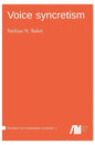 Voice syncretism - Hardcover
