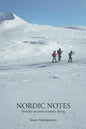Nordic Notes: Articles on cross-country skiing - Paperback