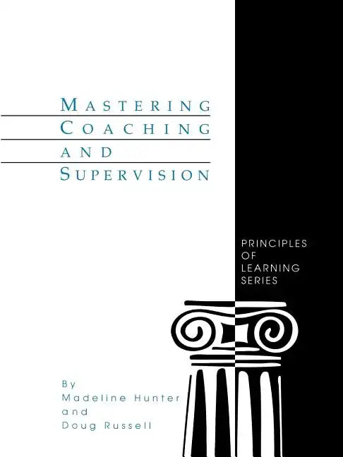 Mastering Coaching and Supervision - Paperback