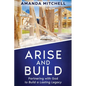 Arise And Build - Paperback