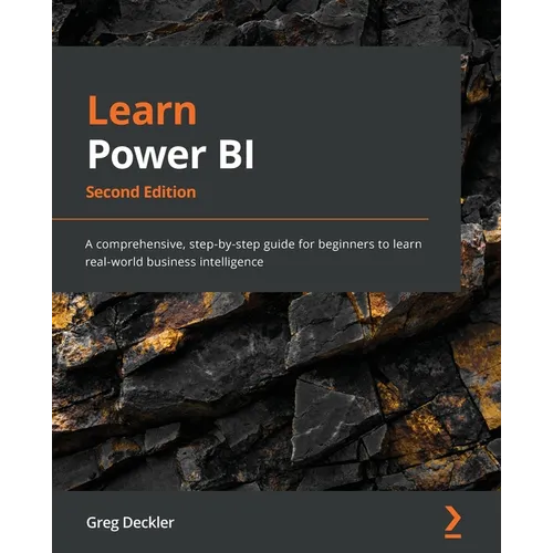 Learn Power BI - Second Edition: A comprehensive, step-by-step guide for beginners to learn real-world business intelligence - Paperback