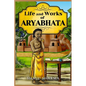 Life and Works of Aryabhata - Paperback