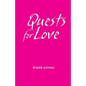 Quests for Love - Paperback