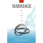 Marriage: Sex in the Service of God - Paperback