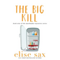 The Big Kill - Paperback