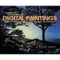 There's No Such Thing As Digital Paintings - Hardcover