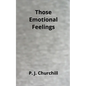 Those Emotional Feelings - Paperback