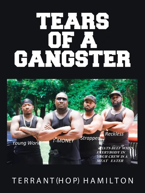 Tears of a Gangster - Paperback