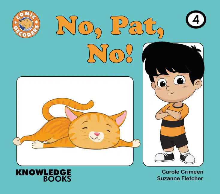 No, Pat, No!: Book 4 - Paperback