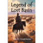 Legend of Lost Basin - Paperback