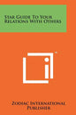 Star Guide to Your Relations with Others - Paperback