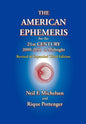 The American Ephemeris for the 21st Century, 2000-2050 at Midnight - Paperback