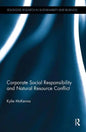 Corporate Social Responsibility and Natural Resource Conflict - Paperback