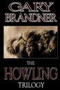 The Howling Trilogy - Paperback