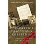 Unpacking a Traditional Christmas: 25 Songs and Stories for the Season - Paperback