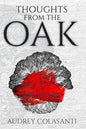 Thoughts from the Oak - Paperback