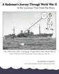 A Radioman's Journey Through World War II: And His Cartoons That Told The Story - Paperback