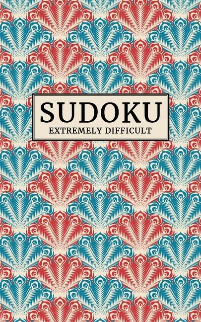 Sudoku - EXTREMELY DIFFICULT: 184 extreme Sudoku puzzles Level: expert Pocket size puzzle book 5 x 8 - Paperback