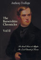 The Barsetshire Chronicles, Volume Two, including: The Small House at Allington and The Last Chronicle of Barset - Paperback