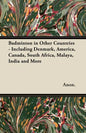 Badminton in Other Countries - Including Denmark, America, Canada, South Africa, Malaya, India and More - Paperback