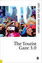 The Tourist Gaze 3.0 - Paperback