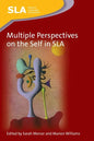 Multiple Perspectives on the Self in SLA - Paperback