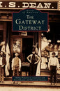 Gateway District - Hardcover