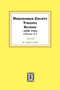 Northumberland County, Virginia Records 1678-1713. (Vol. #1). - Paperback